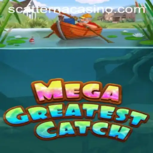 Discover the Thrills of MegaGreatestCatch