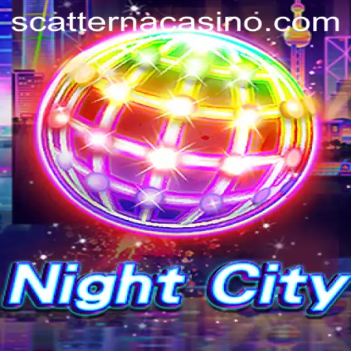 Exploring the Thrills of NightCity: A Journey Through Scatterna